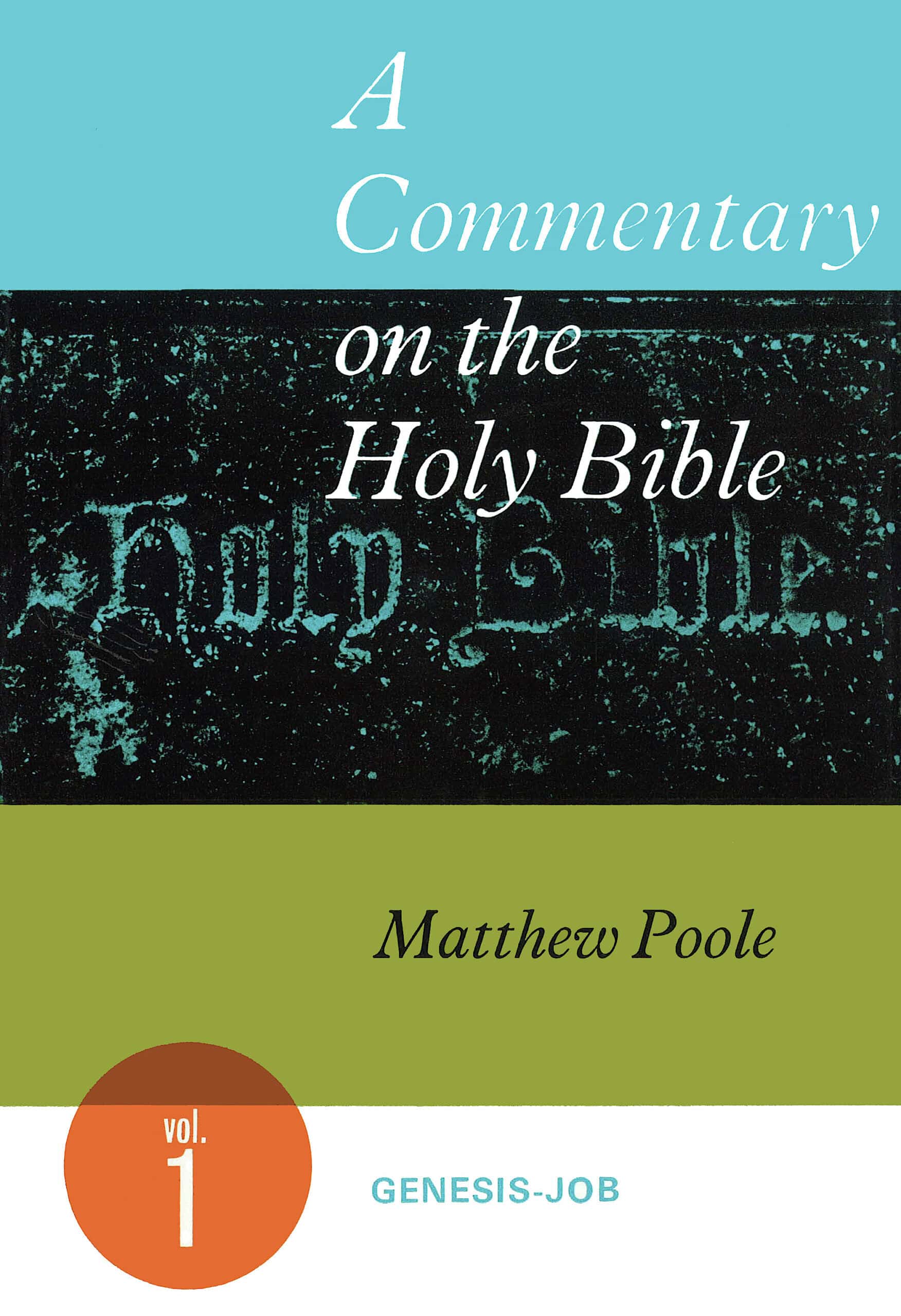 A Commentary on the Holy Bible