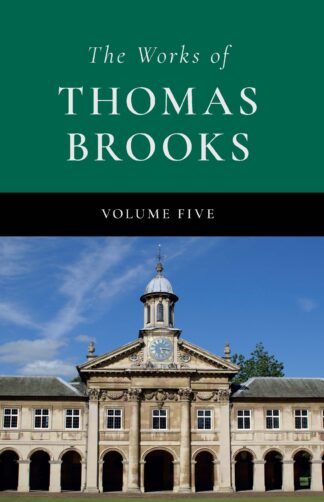 The Works of Thomas Brooks