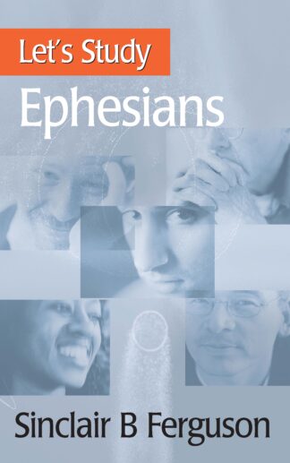 Let’s Study Ephesians