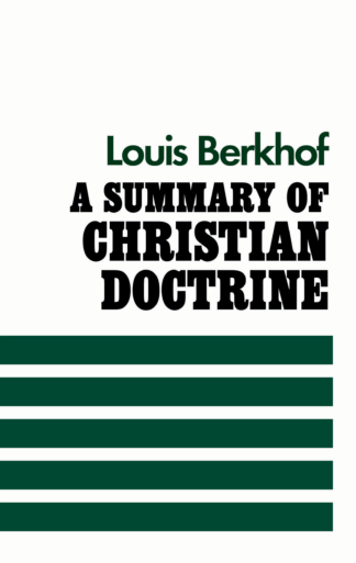 Cover of 'A Summary of Christian Doctrine'