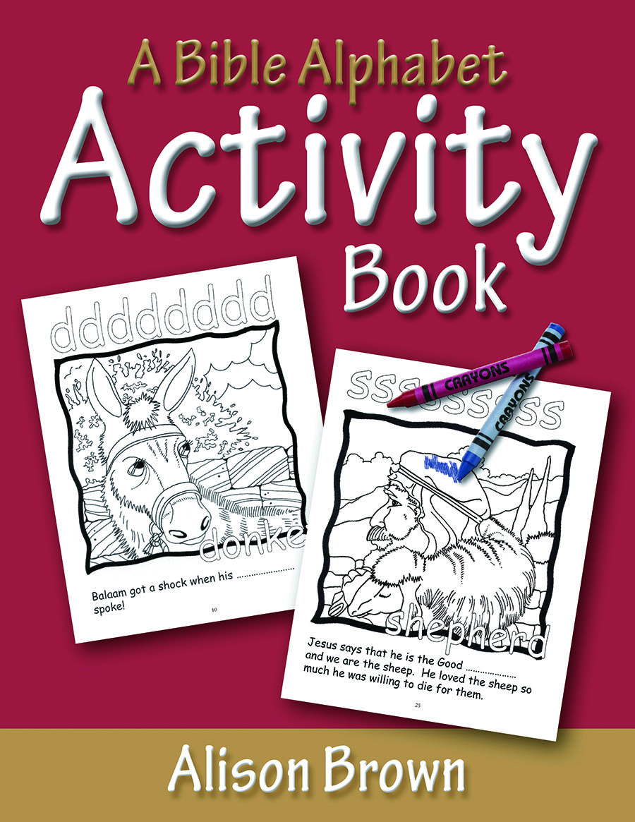 A Bible Alphabet Activity Book