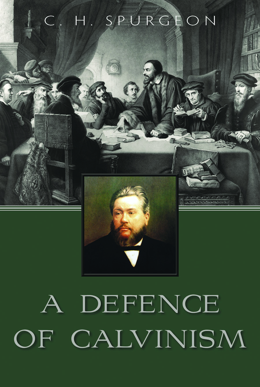 A Defence of Calvinism