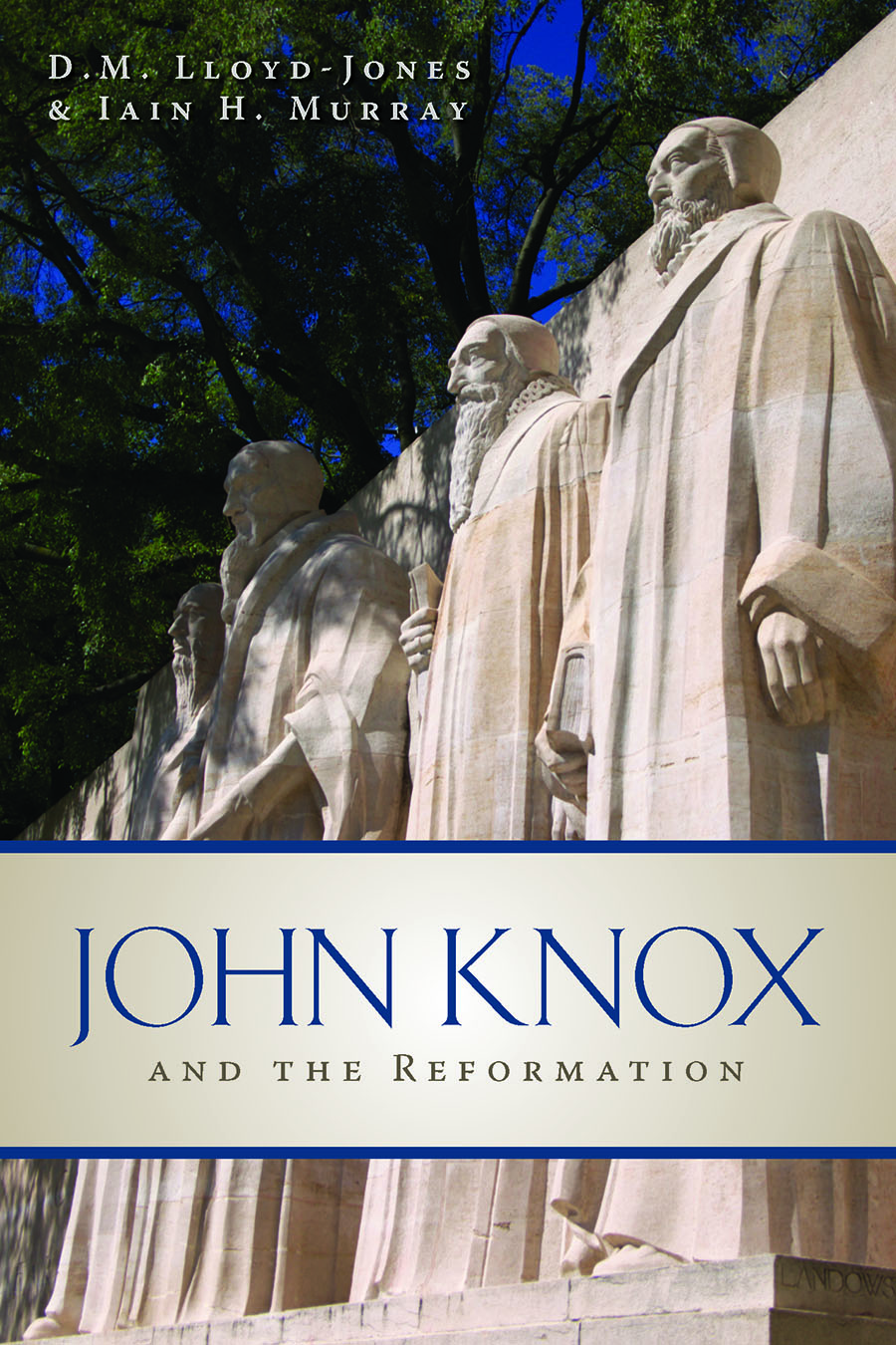 John Knox and the Reformation