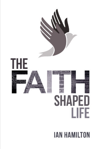 An inspirational cover featuring the message "The Faith Shaped Life" with an artistic dove symbol, promoting Christian living and faith in the UK.