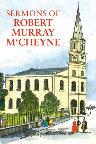 Sermons of Robert Murray M‘Cheyne