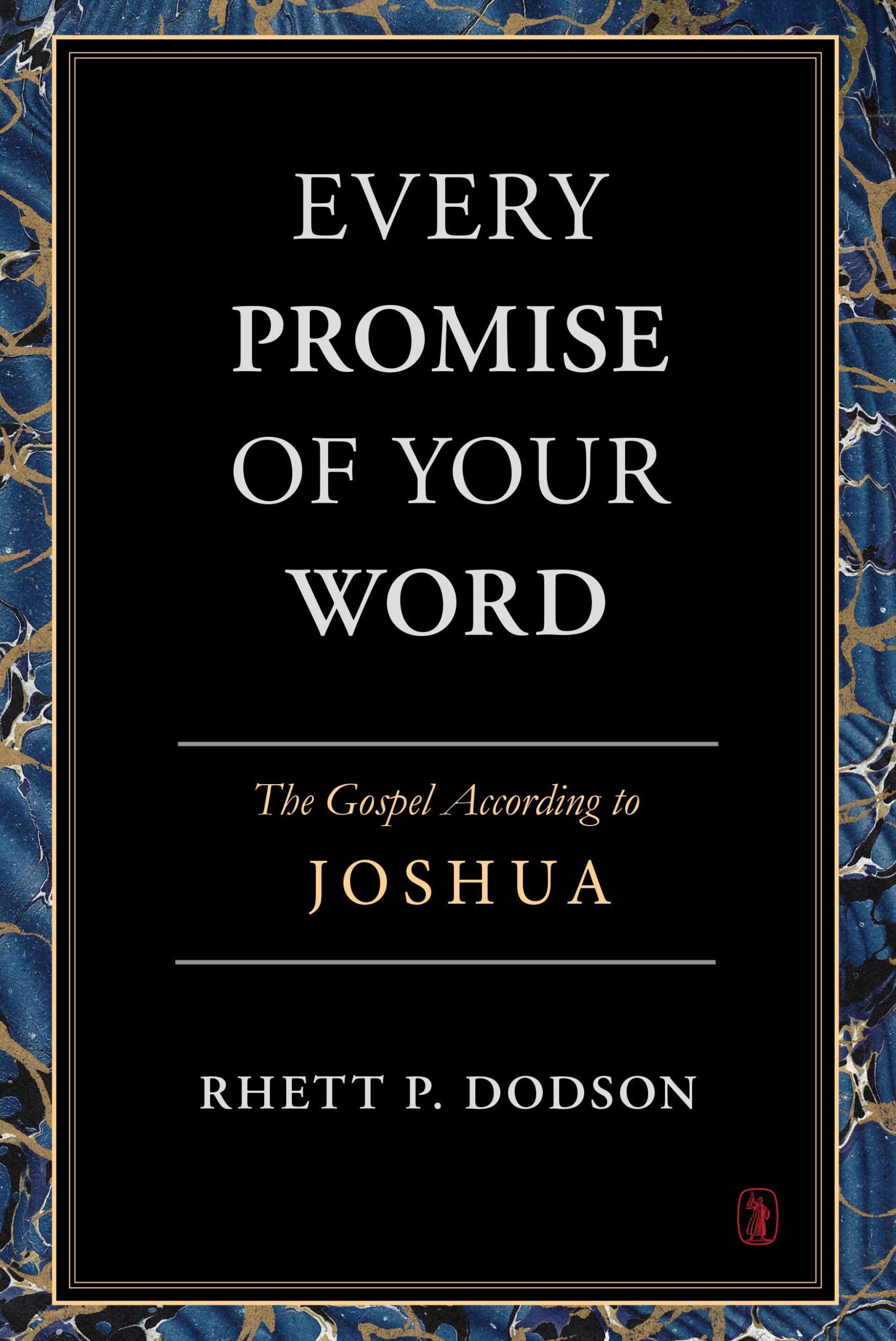 cover image for 'Every Promise of Your Word' by Rhett Dodson