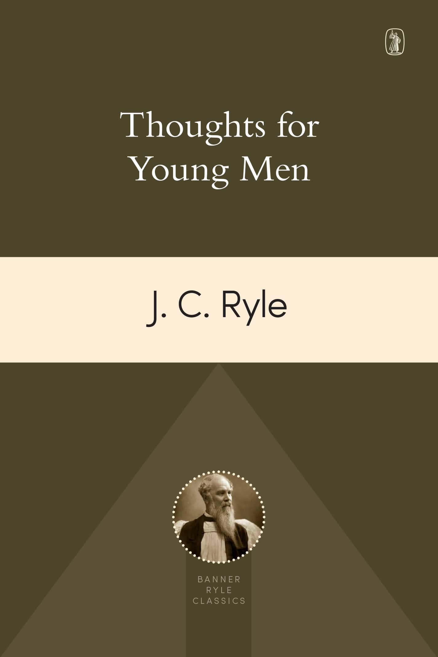 Thoughts for Young Men