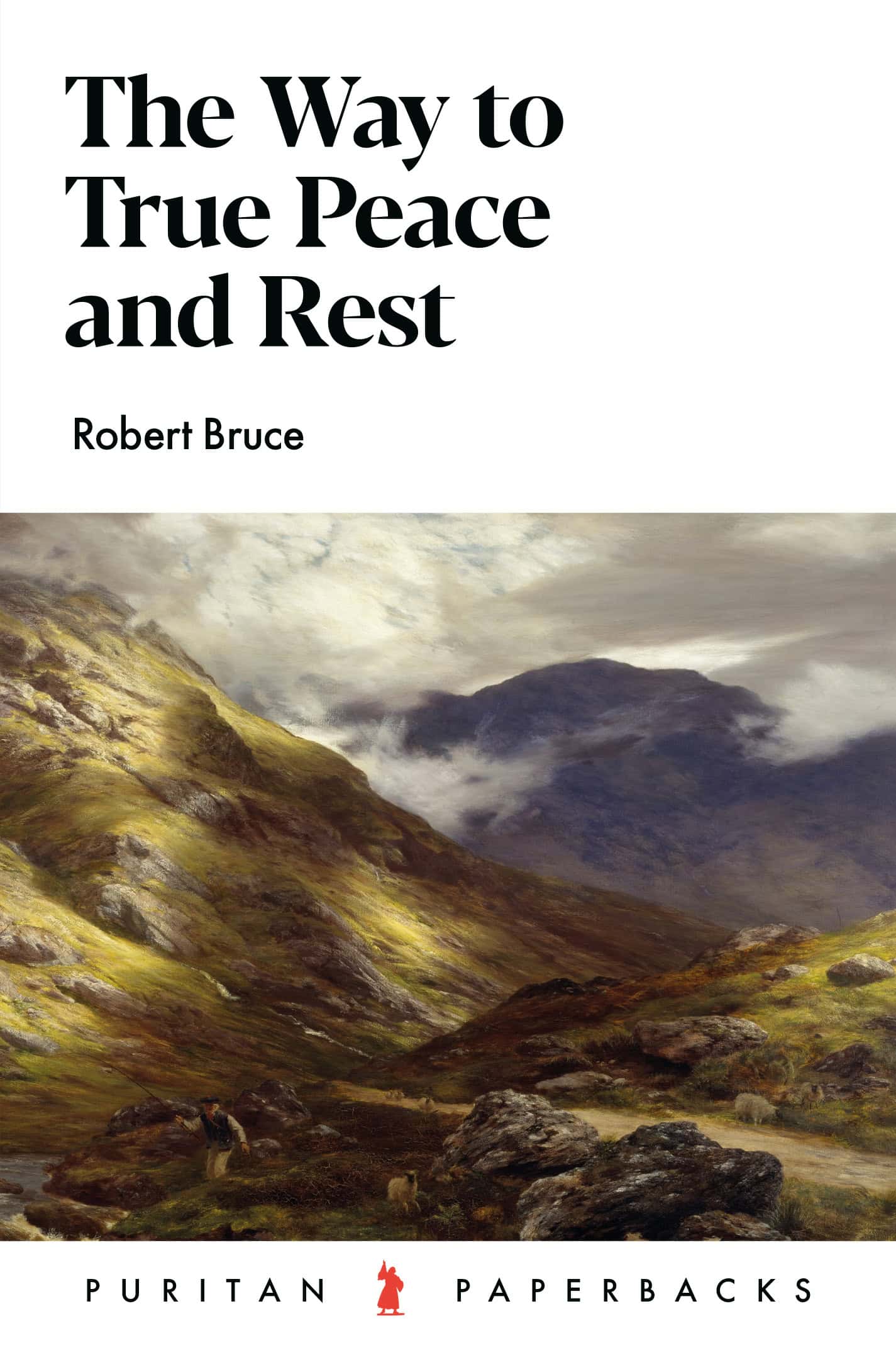 The Way to True Peace and Rest