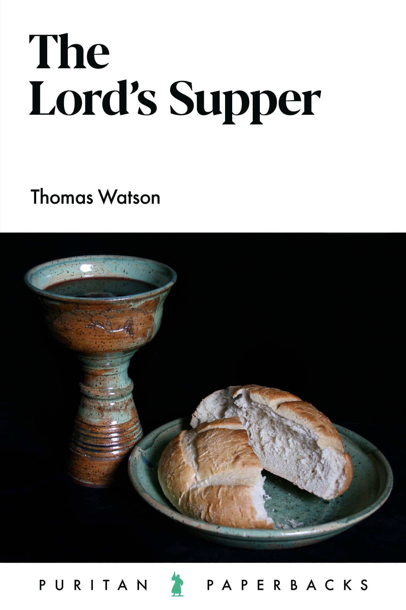 The Lord’s Supper