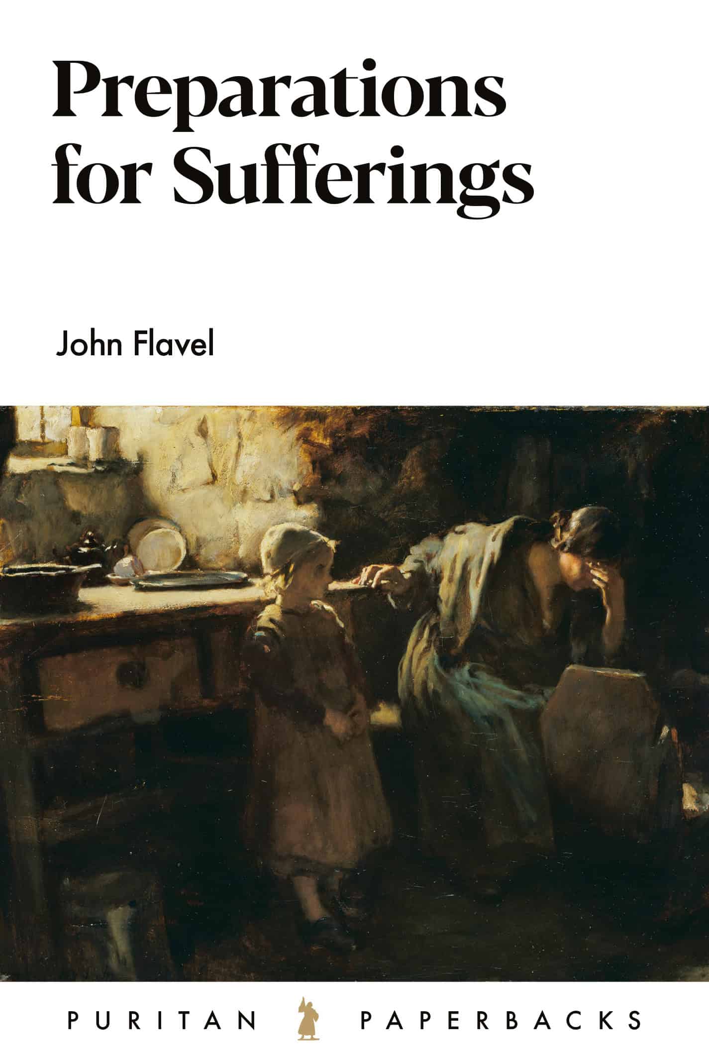Preparations for Sufferings