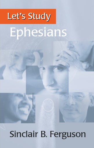 Let’s Study Ephesians