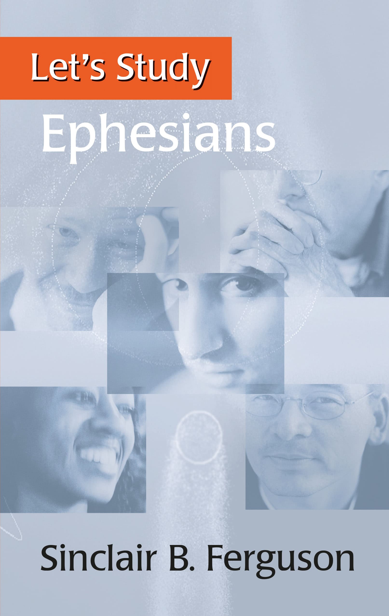 Let’s Study Ephesians