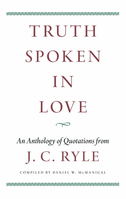 Truth Spoken in Love