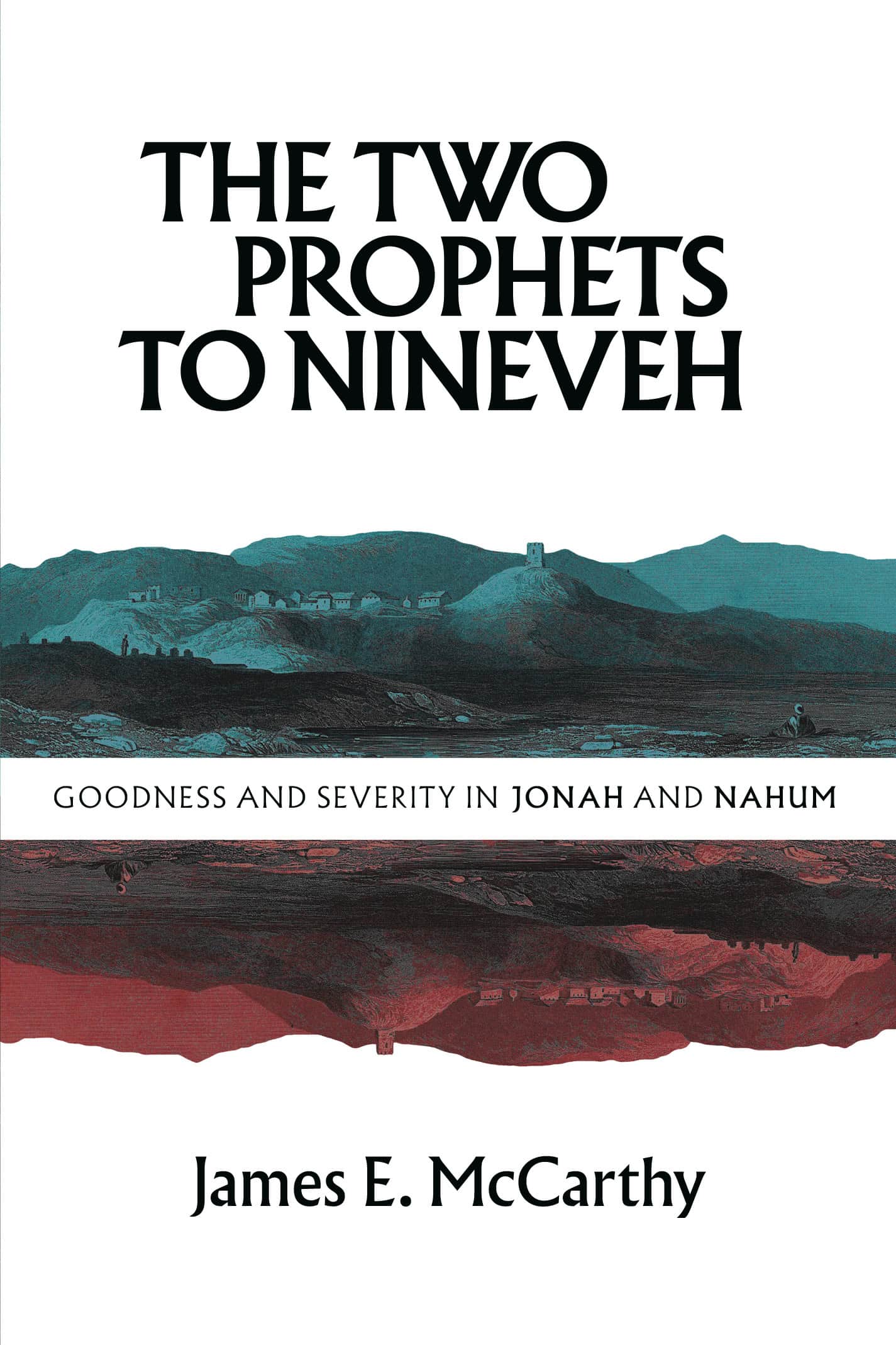 The Two Prophets to Nineveh