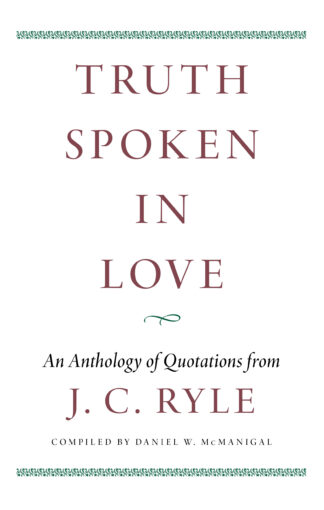 Truth Spoken in Love