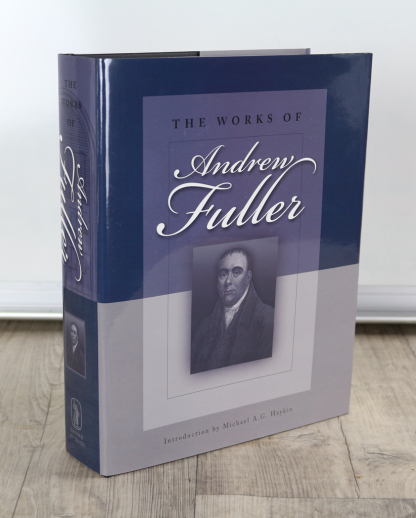 The Works of Andrew Fuller