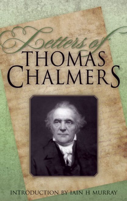 Letters of Thomas Chalmers