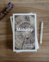 Maturity by Sinclair Ferguson