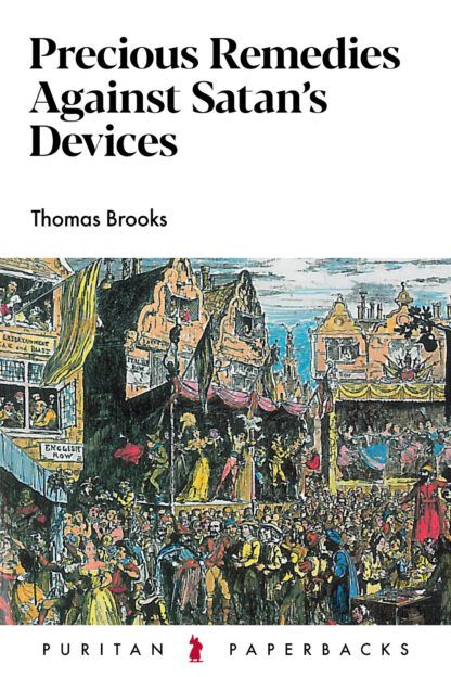 Precious Remedies by Thomas Brooks