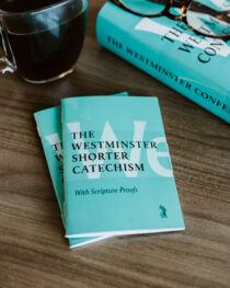 The Westminster Shorter Catechism Booklet