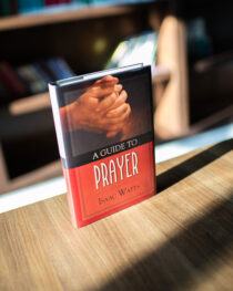 A Guide to Prayer by Isaac Watts