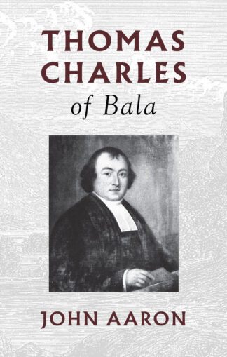 Thomas Charles of Bala by John Aaron