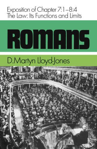 Romans, Volume 6 by Martyn Lloyd-Jones