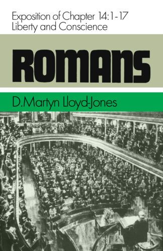 Romans, Volume 14 by Martyn Lloyd-Jones