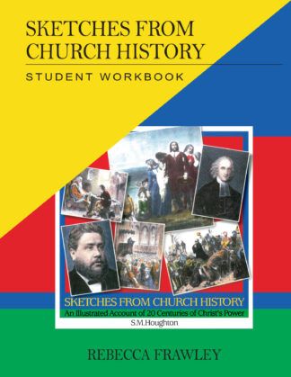 Sketches from Church History Workbook