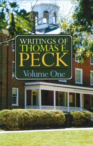 The Writings of Thomas Peck, Volume 1