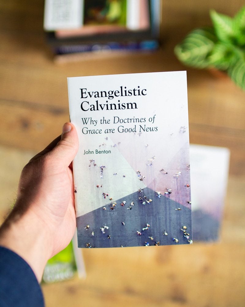 Evangelistic Calvinism by John Benton Evangelistic Calvinism by John Benton