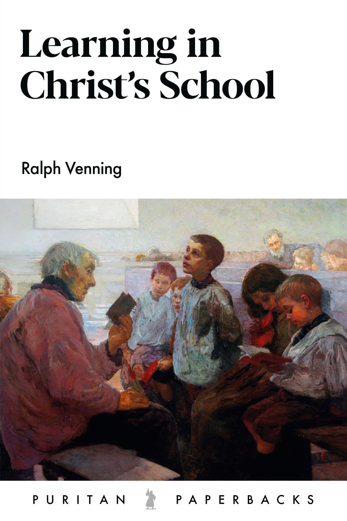 Learning in Christ's School