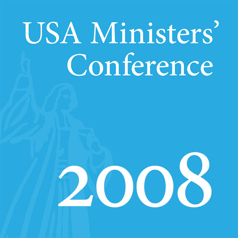 2008 US Ministers’ Conference