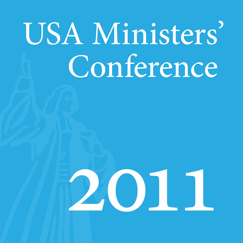 2011 US Ministers’ Conference - Full Conference